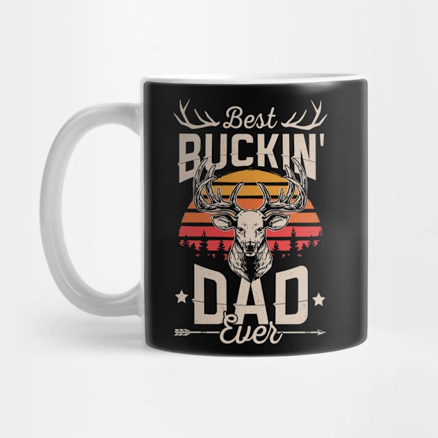 Retro Vintage Best Buckin' Dad Hunting Gift For Hunter by HCMGift